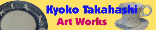 Kyoko Takahashi Art Works
